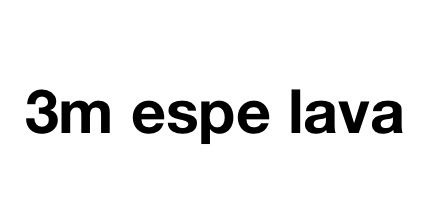 3m espe lava